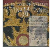 Vietnam : Fetes Traditionnelles Bach Yen & Tran Quang Hai