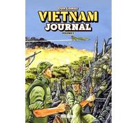 Vietnam Journal - Tome 3 - Du Delta À Dak To