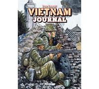 VIETNAM JOURNAL Volume 5 : L'offensive du Tet '68 - Don Lomax - Delirium - broché - Bande dessinée