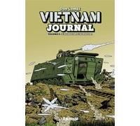 VIETNAM JOURNAL Volume 8 : Au delà de l'horreur Don Lomax (Auteur)