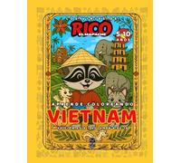 Vietnam - Libro de colorear educativo para niños (5-10 años) | Los Viajes de Rico el Mapache - Asia Vol. 6