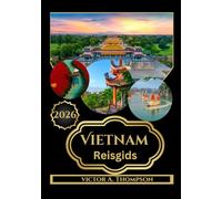 Vietnam Reisgids 2026