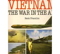 Vietnam: The War in the Air