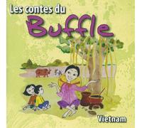 Vietnam Various Artists - Vietnam : Les Contes du Buffle