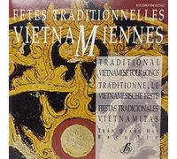 Vietnam Various - Fetes Traditionnelles Vietnamiennes