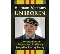 Vietnam Veterans Unbroken