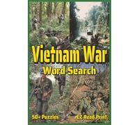Vietnam War Word Search: Word Searches with Easy to Read Print about the Vietnam War, Military Terms, Weapons, and More | 6x9 inches, 110 pages | 50+ Puzzles … Gift for Vacations, Holidays,