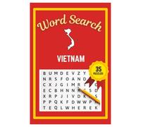 Vietnam Word Search Puzzle Book: Easy to read print | 6x9 inches | 35 Puzzles, 315 Words, 53 Pages | Gift for Country & Geography Lovers, Vacations, Road Trips, Holidays, & Free Time