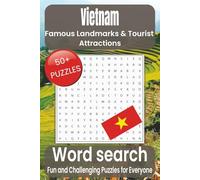 Vietnam Word Search Puzzle Book: Word Searches with Easy to Read Print about Vietnam, Tourist Attractions, Landmarks and More I 6x9 inches, 110 pages ... Holidays, Free Times and Stress Relief