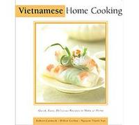 Vietnamese Home Cooking Didier Corlou, Robert Carmack (Auteur)