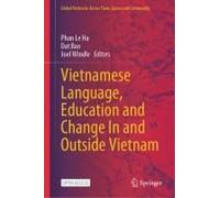 Vietnamese Language, Education And Change In And Outside Vietnam
