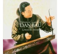 Vietnamese Traditional Dan Bau Music by Pham Duc Thanh (2002-10-29)