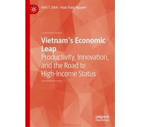 Vietnam's Economic Leap: Productivity, Innovation and the Road to High-income Status