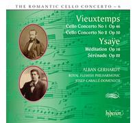 Vieuxtemps, Ysaÿe : Concertos pour Violoncelle. Gerhardt, Caballé-Domenech