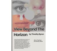 View Beyond The Horizon: Shifting Perspectives, Embracing Life And Thriving As Expats
