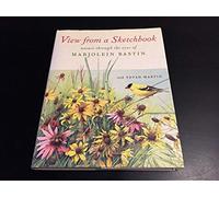 View from a Sketchbook: Nature Through the Eyes of Marjolein Bastin