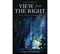 View from the Right, Volume I: Heritage and Foundations