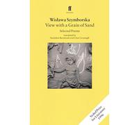 View with a Grain of Sand – Poèmes choisis – Faber & Faber