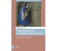 Viewing Disability In Medieval Spanish Texts