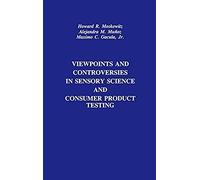 Viewpoints And Controversies In Sensory Science And Consumer Product Testing