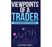 Viewpoints Of A Trader