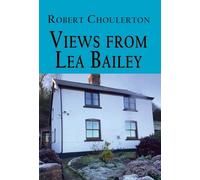 Views from Lea Bailey