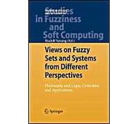 Views On Fuzzy Sets And Systems From Different Perspectives