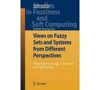 Views On Fuzzy Sets And Systems From Different Perspectives