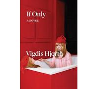 Vigdis Hjorth – If Only – Poche – Verso Fiction