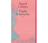 Vigdis la farouche