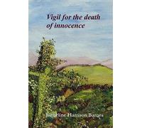 Vigil for the death of innocence