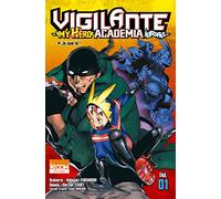 Vigilante - My Hero Academia Illegals T01 (1)