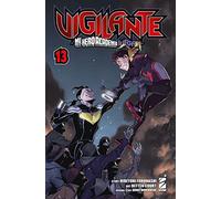 Vigilante. My Hero Academia illegals (Vol. 13)