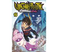 Vigilante. My Hero Academia illegals (Vol. 15)