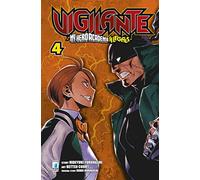 Vigilante. My Hero Academia illegals (Vol. 4)