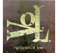 Vigilantes of Love - V.O.L