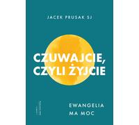 Vigile, ou vivre - Jacek Prusak (Buch auf Polnisch)