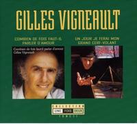 Vigneault Gilles - Collection 1 X 2 Vol. 2