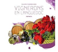Vignerons en Languedoc: Portraits