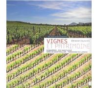 Vignes et patrimoine Sommières, Pic Saint-Loup, Grès de Montpellier, Terrasses du Larzac - C.CAYSSIOLS - Alcide - broché - Beau livre