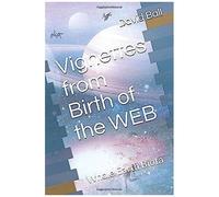 Vignettes From Birth Of The Web: Whole Earth Biota