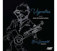 VIGNETTES - MUSIC FOR TRUMPET & BRASS