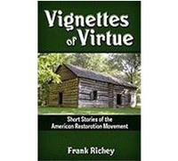 Vignettes of Virtue Richey, Frank (Auteur)