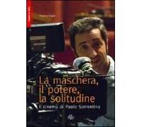 Vigni, F: Maschera, Il Potere, La Solitudine. Il Cinema Di P