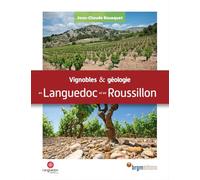 Vignobles et géologie en Languedoc et en Roussillon