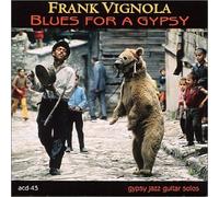 Vignola, Frank - Blues for a Gypsy