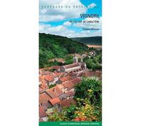Vignory - Petite Cité De Caractère N°389 Petite cité de caractère - Inventaire Du Patrimoine - Lieux Dits - broché - Monographie