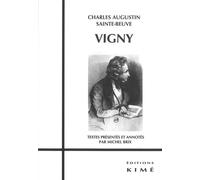 Vigny - Charles-Augustin Sainte-Beuve - Kime - broché - Essai