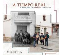 Vigüela A Tiempo Real: A New Take On Spanish Tradition (CD) Album