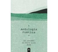 VII Certamen de Poesía Aliar: Antología Poética